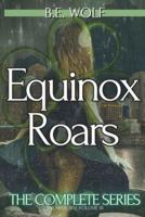 Equinox Roars