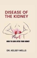 Disease of the Kidney