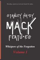Stanley Hardy Mack Features