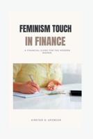 Feminism Touch in Finance