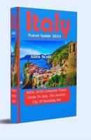 Italy Travel Guide 2024