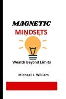 Magnetic Wealth Mindset