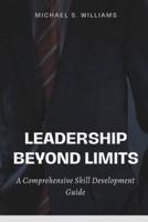 Leadership Beyond Limits