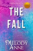 The Fall - Mark (The Andersons, Book 3) (ANNOTATED)