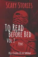 Scary Stories To Read Before Bed