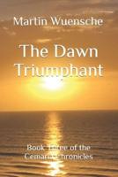 The Dawn Triumphant