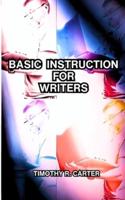 Basic Instruction For Writers