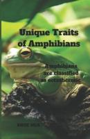Unique Traits of Amphibians