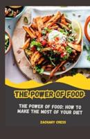 The Power of Food