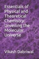 Essentials of Physical and Theoretical Chemistry