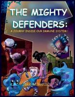 The Mighty Defenders