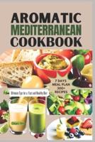 Aromatic Mediterranean Cookbook
