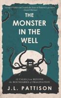 The Monster In The Well