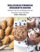 Delicious French Desserts Book