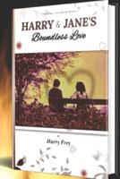 Harry and Jane's Boundless Love
