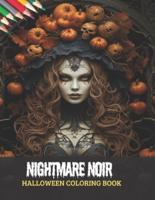 Nightmare Noir Halloween Coloring Book