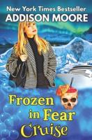 Frozen in Fear Cruise