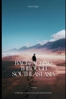 Backpacking Through Southeast Asia
