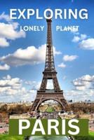 Exploring Lonely Planet Paris