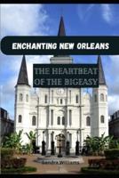 Enchanting New Orleans