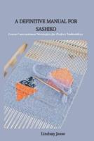 A Definitive Manual for Sashiko