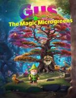 Gus & The Magic Microgreens