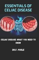 Essentials of Celiac Disease