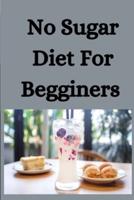 No Sugar Diet For Beginners