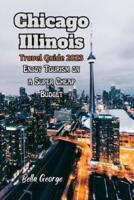 Chicago, Illinois Travel Guide 2023