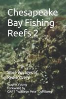 Chesapeake Bay Fishing Reefs 2