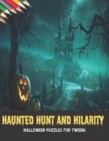 Haunted Hunt and Hilarity