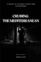 Cruising the Mediterranean