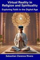 Virtual Reality in Religion and Spirituality