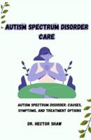 Autism Spectrum Disorder Care