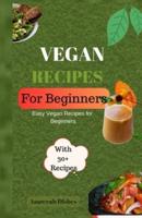 Vegan Recipes for Begginers
