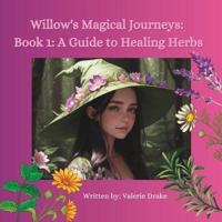 Willow's Magical Journeys