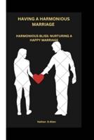 Having a Harmonious Marriage