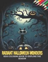 Radiant Halloween Wonders