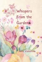 Whispers from the Garden