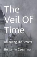The Veil Of Time