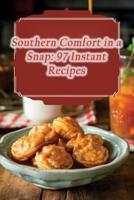 Southern Comfort in a Snap