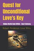Quest for Unconditional Love's Key