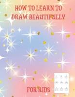 Who to Learn to Draw Beautifully
