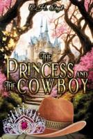The Princess and The Cowboy