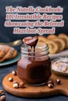 The Nutella Cookbook