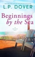 Beginnings by the Sea