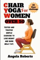 Chair Yoga for Women Over 50