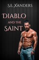 Diablo and the Saint