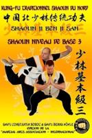 Shaolin Niveau De Base 3