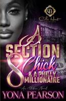 A Section 8 Chick & A Philly Millionaire